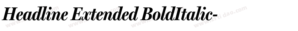 Headline Extended BoldItalic字体转换